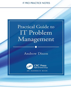 cover image of Practical Guide to IT Problem Management